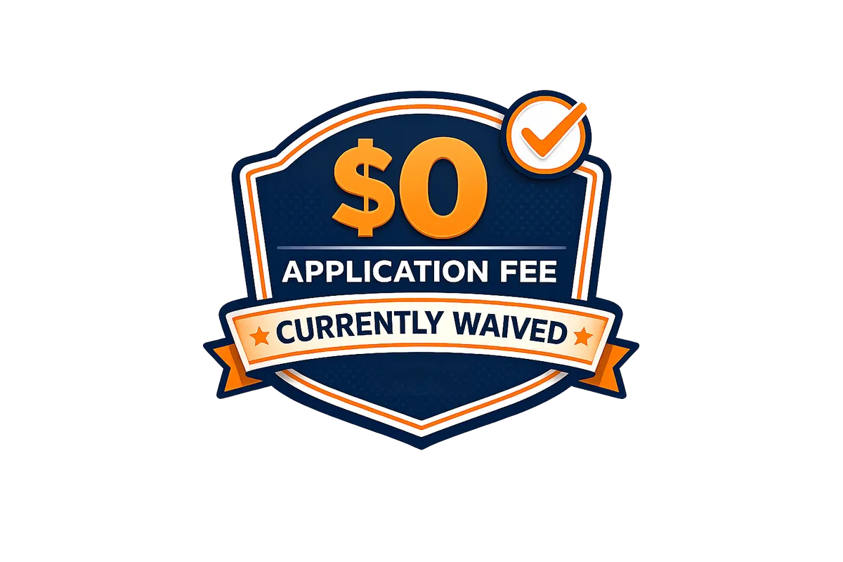 $0 application fee — currently waived